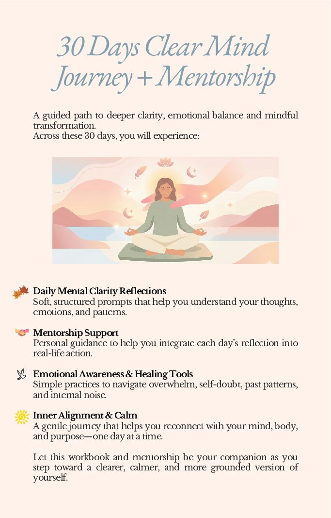 The Clear Mind Journey+ 30 Days Mentorship